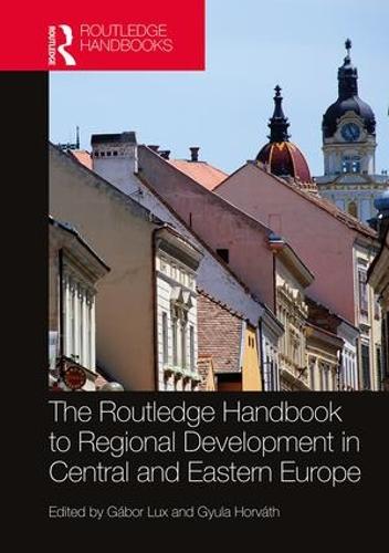 Паперова книга «The Routledge Handbook to Regional Development in Central and Eastern Europe» - фото №1