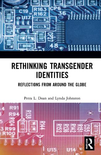 Паперова книга «Rethinking Transgender Identities: Reflections from Around the Globe», авторів Лінда Джонстон, Петра Л. Доан - фото №1