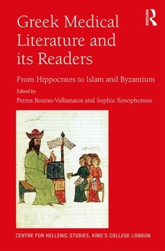 Бумажная книга «Greek Medical Literature and its Readers: From Hippocrates to Islam and Byzantium» - фото №1