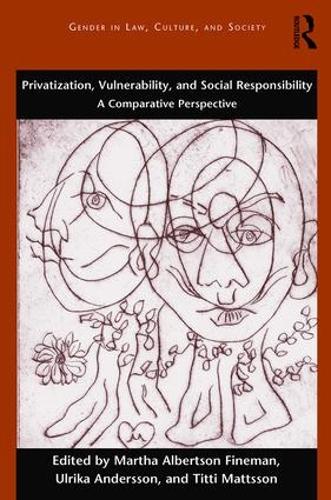 Бумажная книга «Privatization, Vulnerability, and Social Responsibility: A Comparative Perspective» - фото №1