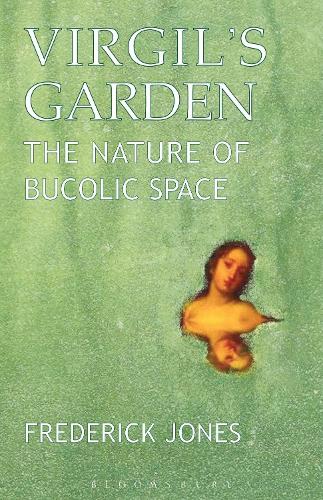 Бумажная книга «Virgil's Garden: The Nature of Bucolic Space», автор Фредерик Джонс - фото №1