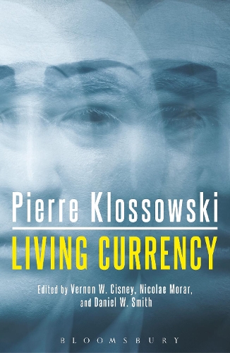 Паперова книга «Living Currency», автор Пьєр Клоссовськи - фото №1