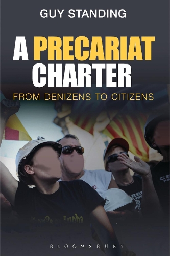 Бумажная книга «A Precariat Charter: From Denizens to Citizens», автор Гай Стэндинг - фото №1