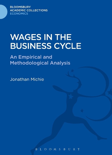 Паперова книга «Wages in the Business Cycle: An Empirical and Methodological Analysis», автор Джонатан Мічі - фото №1