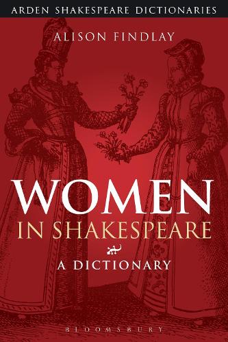 Бумажная книга «Women in Shakespeare: A Dictionary», автор Элисон Финдли - фото №1