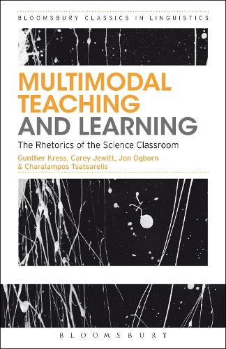 [object Object] «Multimodal Teaching and Learning: The Rhetorics of the Science Classroom», авторів Кері Джуїтт, Ґюнтер Кресс, Джон Огборн, Цацареліс Чаралампос - фото №1
