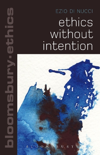 Бумажная книга «Ethics Without Intention», автор Эцио Ди Нуччи - фото №1