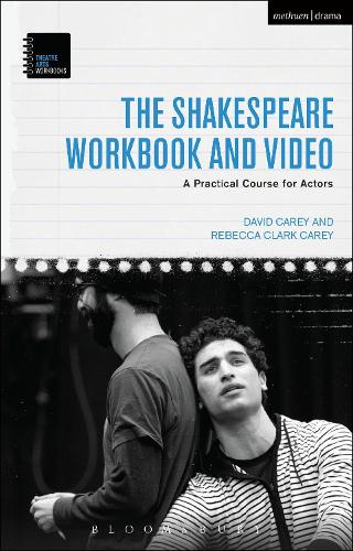 Бумажная книга «The Shakespeare Workbook and Video: A Practical Course for Actors», автор Дэвид Кэри - фото №1