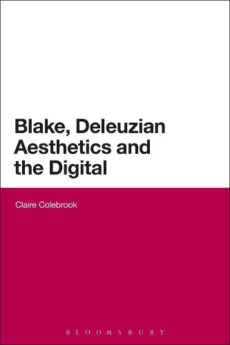 Паперова книга «Blake, Deleuzian Aesthetics, and the Digital», автор Клер Коулбрук - фото №1