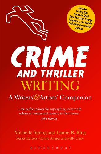 Паперова книга «Crime and Thriller Writing: A Writers' & Artists' Companion», авторів Лорі Р. Кінг, Мішель Спрінг - фото №1