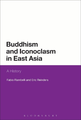 Бумажная книга «Buddhism and Iconoclasm in East Asia: A History», автор Фабио Рамбелли - фото №1