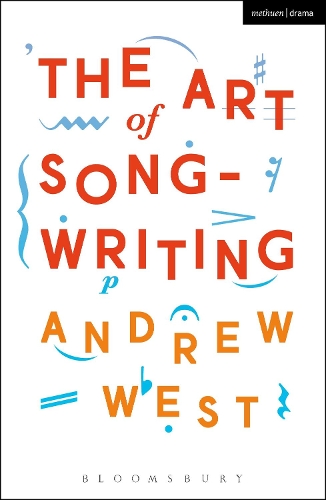 Бумажная книга «The Art of Songwriting», автор Эндрю Уэст - фото №1