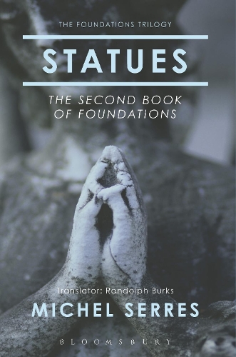 Паперова книга «Statues: The Second Book of Foundations», автор Мішель Серр - фото №1