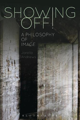 Бумажная книга «Showing Off!: A Philosophy of Image», автор Джорелла Эндрюс - фото №1