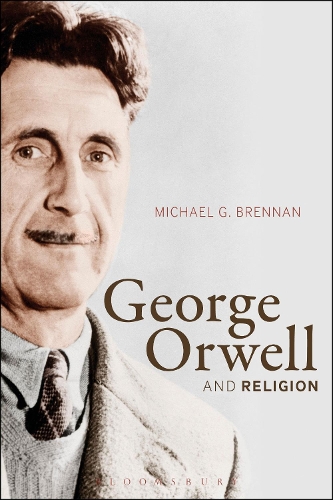 Бумажная книга «George Orwell and Religion», автор Майкл Г. Бреннан - фото №1