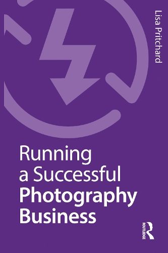 Бумажная книга «Running a Successful Photography Business», автор Лиза Притчард - фото №1
