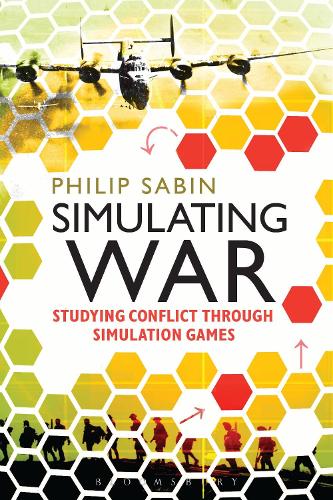 Паперова книга «Simulating War: Studying Conflict through Simulation Games», автор Філіп Сабін - фото №1