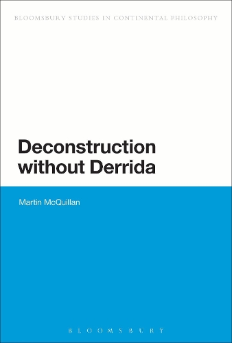 Паперова книга «Deconstruction without Derrida», автор Мартін МакКвіллан - фото №1