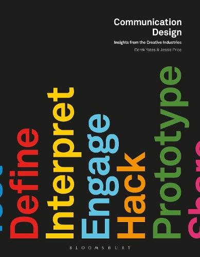 Бумажная книга «Communication Design: Insights from the Creative Industries», автор Дерек Йейтс - фото №1