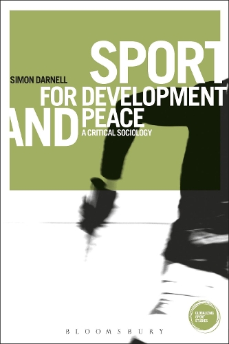 Бумажная книга «Sport for Development and Peace: A Critical Sociology», автор Саймон Дарнелл - фото №1