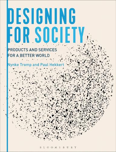 [object Object] «Designing for Society: Products and Services for a Better World», автор Нюнке Тромп - фото №1