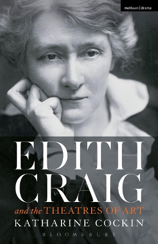 Паперова книга «Edith Craig and the Theatres of Art», автор Кетрін Кокін - фото №1