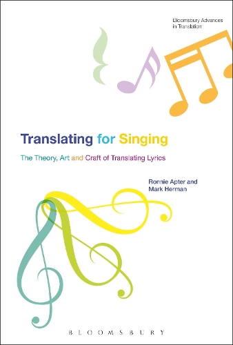 Паперова книга «Translating For Singing: The Theory, Art and Craft of Translating Lyrics», авторів Марк Герман, Ронні Аптер - фото №1