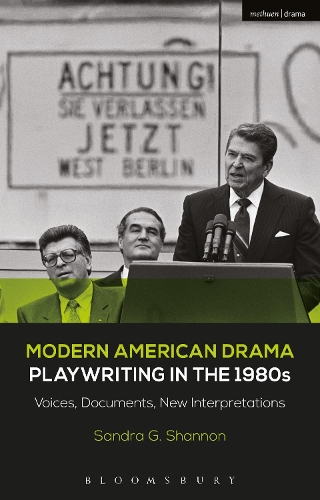 Паперова книга «Modern American Drama: Playwriting in the 1980s: Voices, Documents, New Interpretations», автор Сандра Г. Шеннон - фото №1