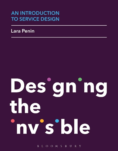 Бумажная книга «An Introduction to Service Design: Designing the Invisible», автор Лара Пенин - фото №1