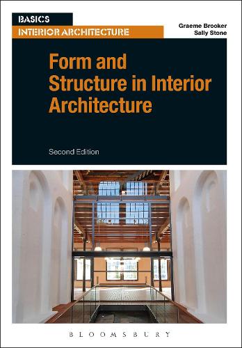 Бумажная книга «Form and Structure in Interior Architecture», авторов Грэм Брукер, Салли Стоун - фото №1