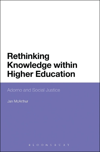 Паперова книга «Rethinking Knowledge within Higher Education: Adorno and Social Justice», автор Ян МакАртур - фото №1