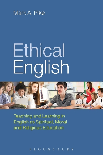 Бумажная книга «Ethical English: Teaching and Learning in English as Spiritual, Moral and Religious Education», автор Марк А. Пайк - фото №1