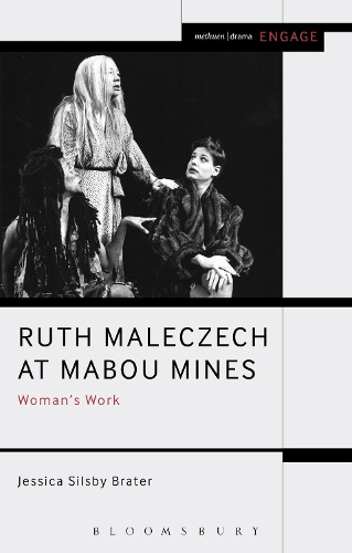 Паперова книга «Ruth Maleczech at Mabou Mines: Woman's Work», автор Джессіка Сілсбі Братер - фото №1