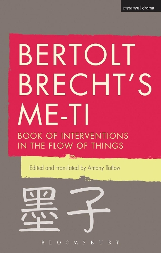 Бумажная книга «Bertolt Brecht's Me-ti: Book of Interventions in the Flow of Things», автор Бертольт Брехт - фото №1