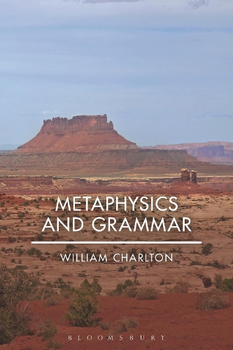 Бумажная книга «Metaphysics and Grammar», автор Уильям Чарльтон - фото №1