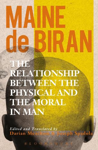 Бумажная книга «The Relationship between the Physical and the Moral in Man», автор Мейн де Биран - фото №1