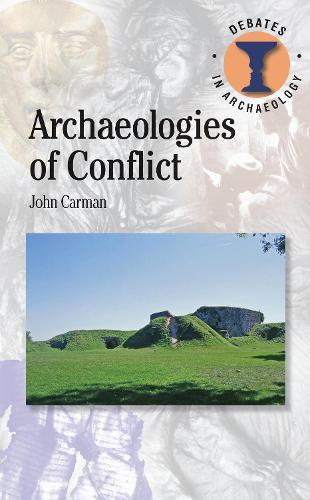 Паперова книга «Archaeologies of Conflict», автор Джон Карман - фото №1
