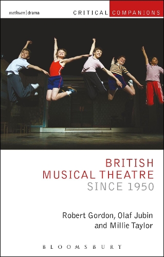 Паперова книга «British Musical Theatre since 1950», авторів Міллі Тейлор, Олаф Юбін - фото №1