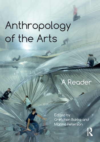 Паперова книга «Anthropology of the Arts: A Reader» - фото №1