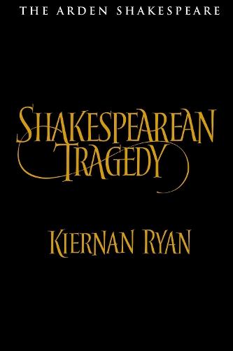 Паперова книга «Shakespearean Tragedy», автор Кірнан Райан - фото №1