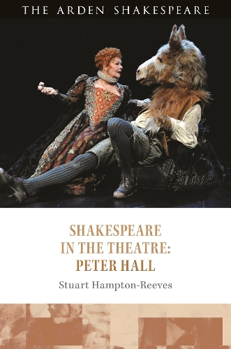 Бумажная книга «Shakespeare in the Theatre: Peter Hall», автор Стюарт Хэмптон-Ривз - фото №1