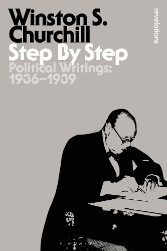 Бумажная книга «Step By Step: Political Writings: 1936-1939», автор Уинстон Черчилль - фото №1