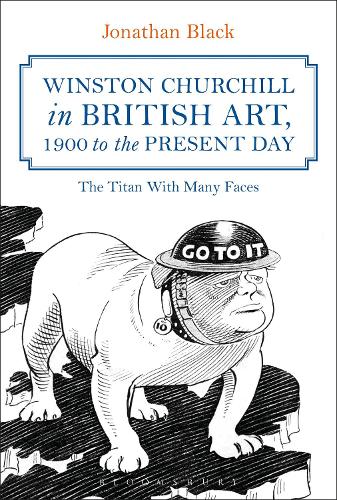 Бумажная книга «Winston Churchill in British Art, 1900 to the Present Day: The Titan With Many Faces», автор Джонатан Блэк - фото №1