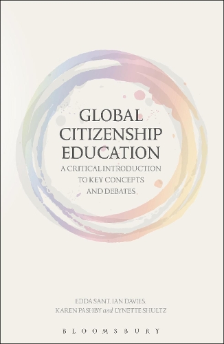 Паперова книга «Global Citizenship Education: A Critical Introduction to Key Concepts and Debates», авторів Едда Сант, Ян Девіс, Карен Пешбі, Лінетт Шульц - фото №1