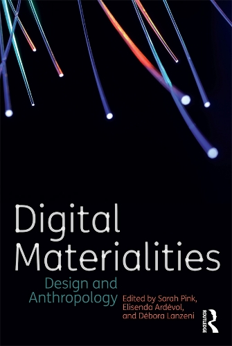 Бумажная книга «Digital Materialities: Design and Anthropology» - фото №1