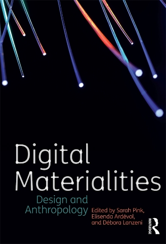 Паперова книга «Digital Materialities: Design and Anthropology» - фото №1