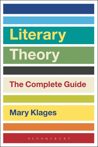 Паперова книга «Literary Theory: The Complete Guide», автор Мері Клагес - фото №1