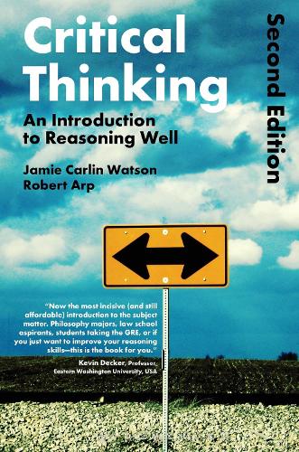 Паперова книга «Critical Thinking: An Introduction to Reasoning Well», авторів Джеймі Карлін Вотсон, Роберт Арп - фото №1