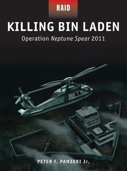 Паперова книга «Killing Bin Laden: Operation Neptune Spear 2011», автор Пітер Панцері - фото №1