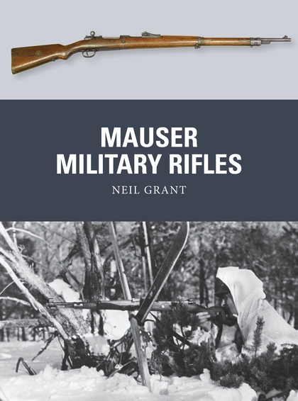 Бумажная книга «Mauser Military Rifles», автор Нил Грант - фото №1